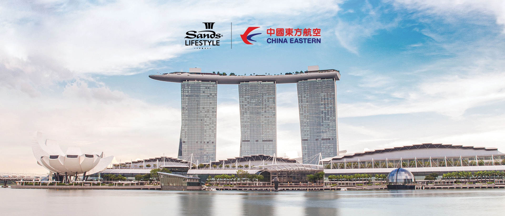 Sands LifeStyle - Keistimewaan Eksklusif untuk China Eastern Airlines