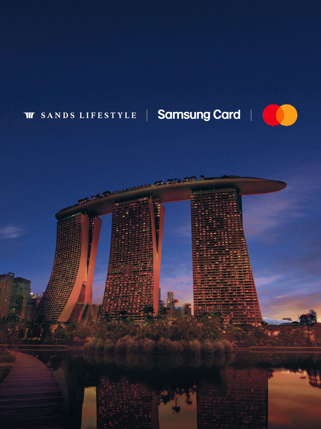 Keistimewaan Eksklusif Marina Bay Sands dengan Samsung Mastercard