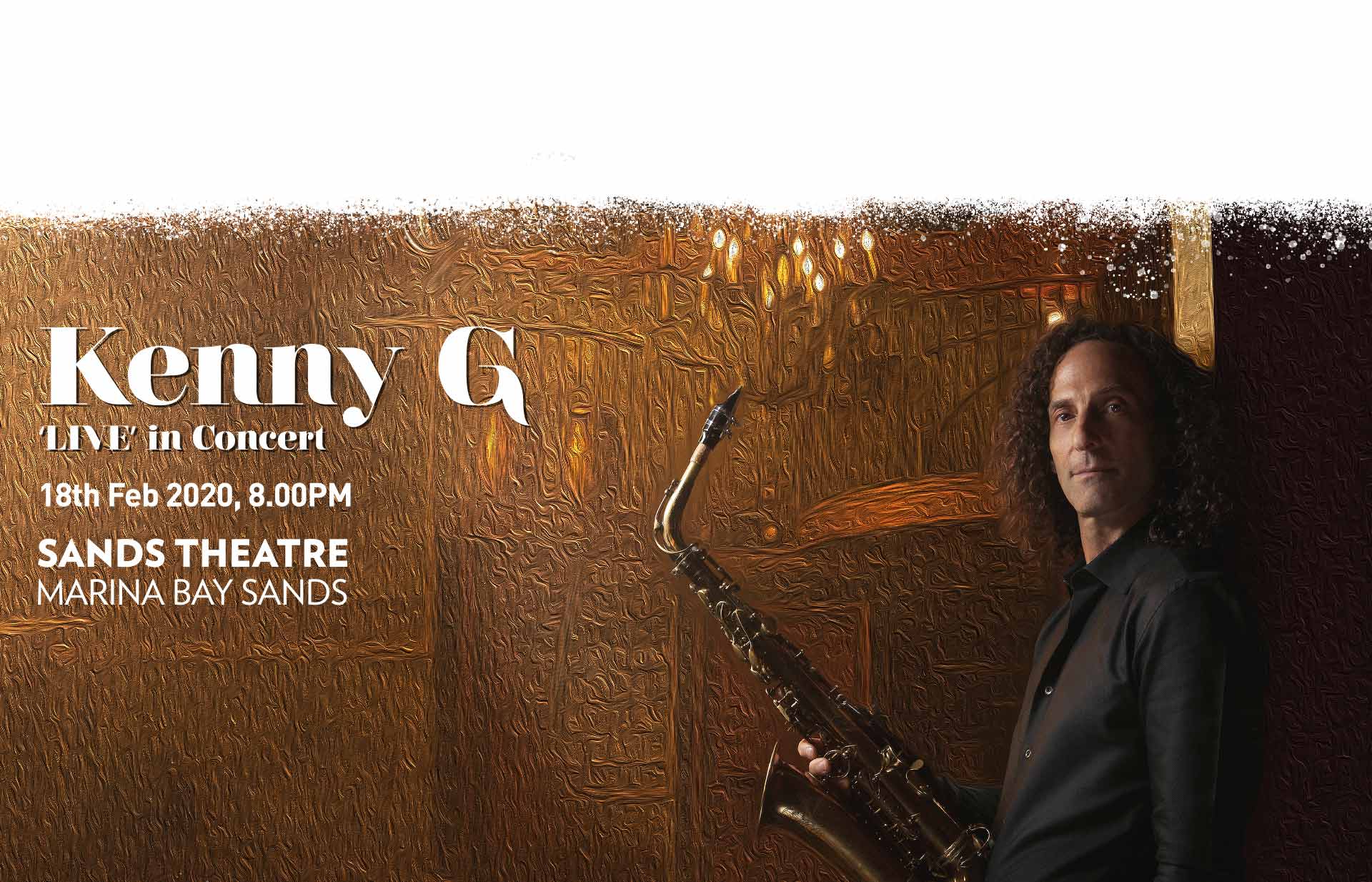 Kenny G 'Live' in Concert Konser Marina Bay Sands